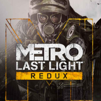 Metro: Last Light Redux