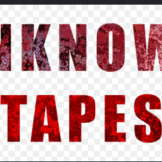 Unknown Tapes