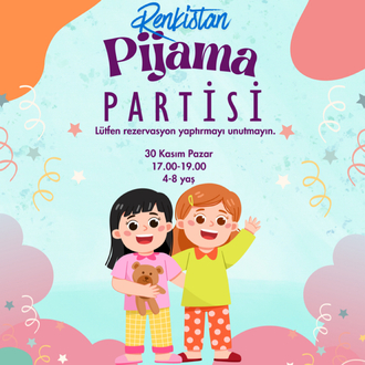 Renkistan Pijama Partisi (14.00-16.00)
