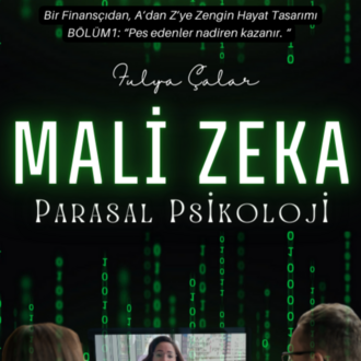 Mali Zeka ve Parasal Psikoloji