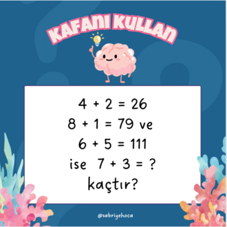 KAFANI KULLAN&ÜŞÜTEN SORULAR-3