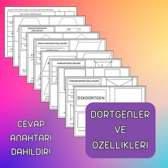 DÖRTGENLER VE ÖZELLİKLERİ/DEFTER ETKİNLİĞİ