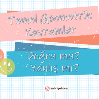 TEMEL GEOMETRİK KAVRAMLAR DOĞRU YANLIŞ PARKUR OYUNU