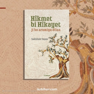 Hîkmet Bi Hîkayet