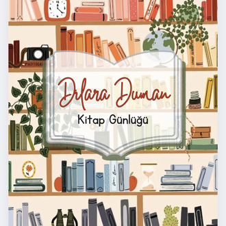 İSME ÖZEL KİTAP GÜNLÜĞÜ 50 ya da 60 sayfa