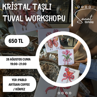Kristal taşlı tuval Workshop