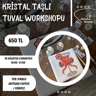 Kristal taşlı tuval Workshop
