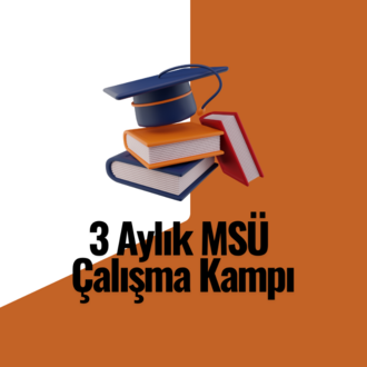 MSÜ Kampı (3 Aylık)