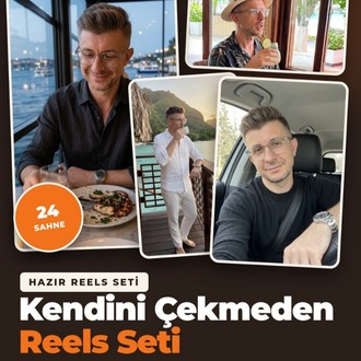 Kendini Çekmeden Reels: Hazır Reels Seti (24 Sahne, 12 Video, 10 Story)