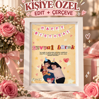 Kişiye Özel Edit + Çerçeve 13x18 CM