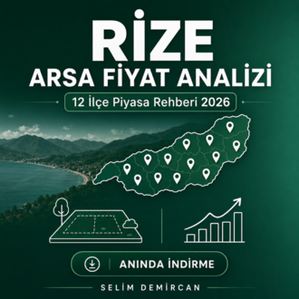 Rize Arsa Fiyat Analizi 2026 | 12 İlçe Piyasa Rehberi + Yatırım Kılavuzu