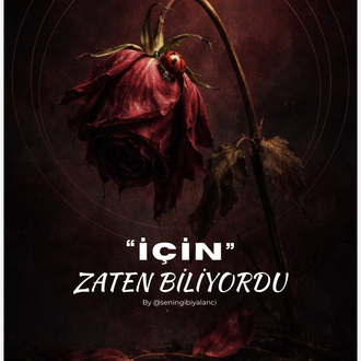 İçin Zaten Biliyordu