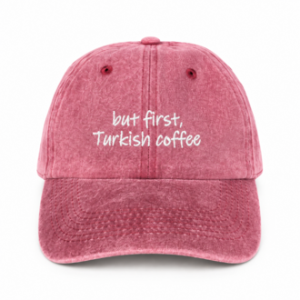 Say It. | But First Turkish Coffee - Bordo