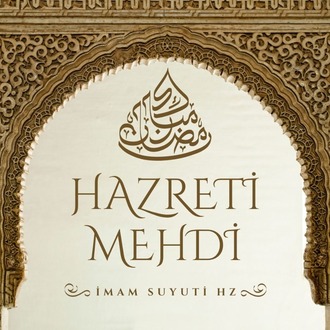 Hazreti Mehdi | İmam Suyuti Hz. (Sesli Kitap)