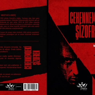 CEHENNEMDEKİ ŞİZOFREN / Mustafa Andiç