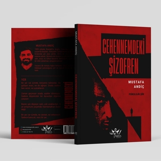 CEHENNEMDEKİ ŞİZOFREN / Mustafa Andiç
