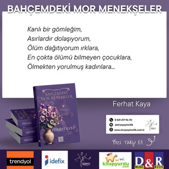 BAHÇEMDEKİ MOR MENEKŞELER / FERHAT KAYA