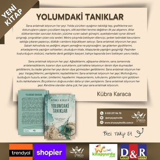 Yolumdaki Tanıklar / Kübra Karaca