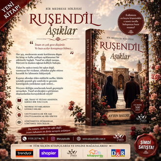 RUŞENDİL AŞIKLAR / Ayten Baldız