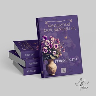 BAHÇEMDEKİ MOR MENEKŞELER / FERHAT KAYA