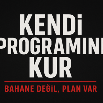Sıfırdan Düzen + Kendi Programını Kur