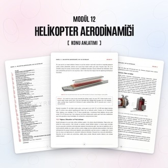 Modül 12 - Helikopter Aerodinamiği (Set)