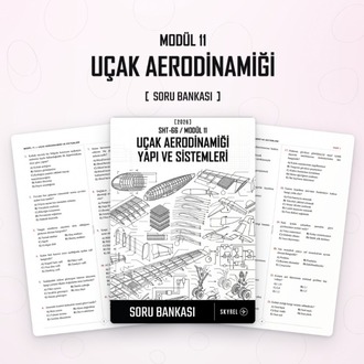 Modül 11 - Uçak Yapı ve Sistemleri (Soru Bankası)