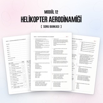 Modül 12 - Helikopter Aerodinamiği (Set)