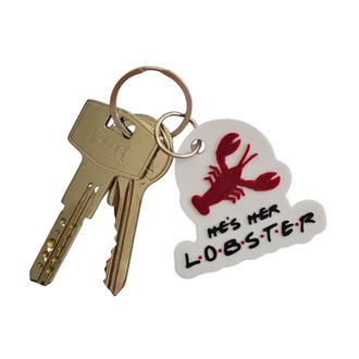 He’s Her Lobster Anahtarlık