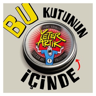 'Yeter Artık' hesaplı, hoyratça yapıştırmalık sticker seti