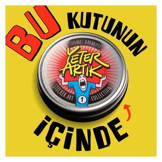 Yeter Artık! Sticker Art Collection