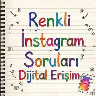 Renkli Instagram Soruları - DİJİTAL ERİŞİM