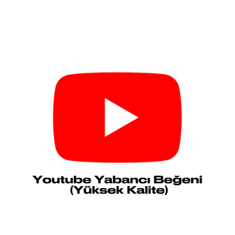 1000 Adet Youtube Yabancı Beğeni (Yüksek Kalite)