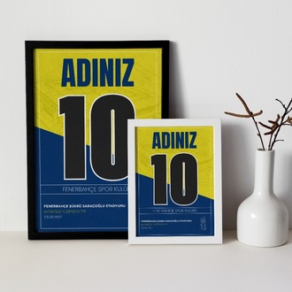 Fenerbahçe İsimli Forma Tasarımı Posteri | Kişiselleştirilmiş Taraftar Hediyesi