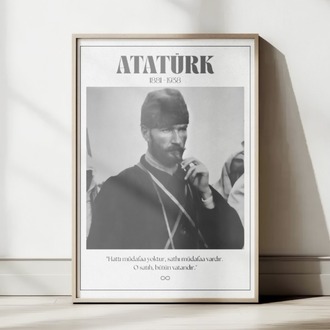 Gazi Mustafa Kemal Kalpaklı Askeri Poster | "Hattı Müdafaa Yoktur" Sözlü Tarih Tablosu