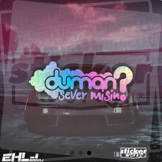 Duman Sever misin ? Sticker