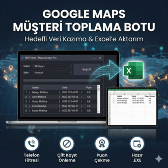 Google Maps Müşteri Toplama Botu - Sınırsız Veri & Excel Aktarım (Ömür Boyu Lisans)