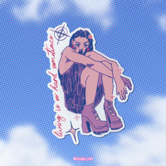 'living is so hard sometimes' tekli sticker