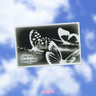 'i bet on losing you' tekli sticker