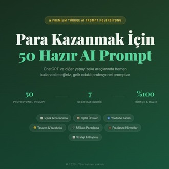 Online Çalışmaya Başlamak İsteyenler İçin 50 Hazır ChatGPT Promptu