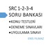 SRC 1-2-3-4 SORU BANKASI