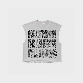 Born From The Ashes Sleeveless Tee