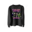 IF YOU Sweatshirt