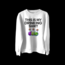 THIS IS MY DRINKING SHIRT Sweatshirt
