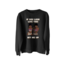 IF YOU Sweatshirt