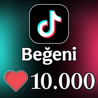 Tiktok Beğeni • • • [10.000 Adet]