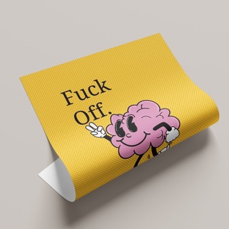 Fuck Off Poster