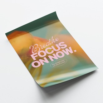 Focus On Now Posteri