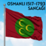 50*75 cm Osmanlı 1517-1793 Sancağı