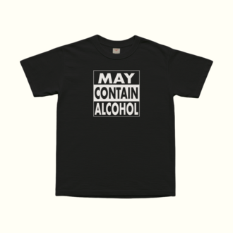 May Contain Alcohol T-Shirt